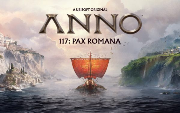 Anno 117: Pax Romana - Ubisoft представила игровой процесс предстоящего издания знаковых стратегий