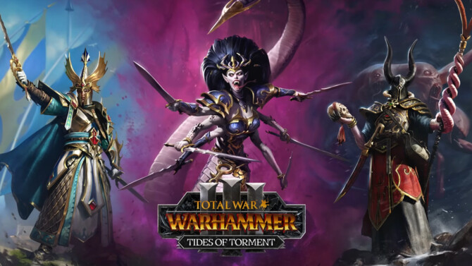 Total War: Warhammer III — анонс новых возможностей в рамках Tides of Torment, создатели выпустили обновление, исправляющее недавние ошибки
