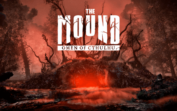 The Mound: Omen of Cthulhu — кооперативная игра ужасов о культовом монстре Лавкрафта с новым геймплеем