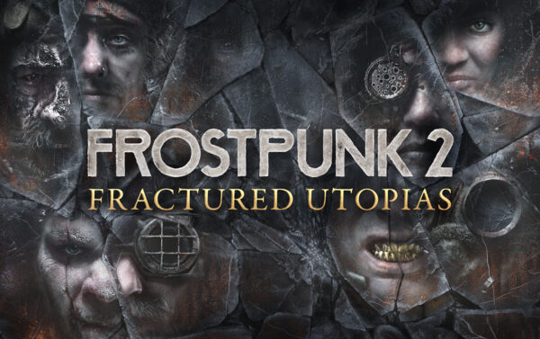 Frostpunk 2 - Fractured Utopias, DLC для игры 11-битной студии, с анонсом, датой выпуска и подробностями