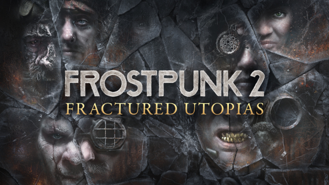 Frostpunk 2 - Fractured Utopias, DLC для игры 11-битной студии, с анонсом, датой выпуска и подробностями