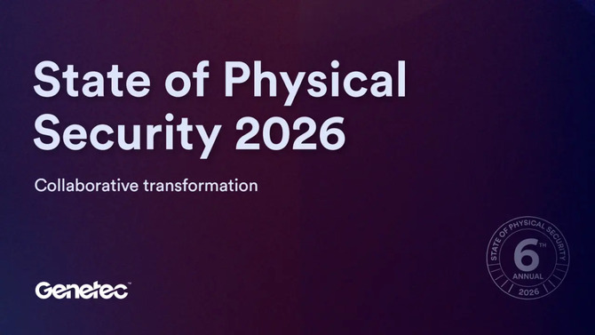 Отчет Genetec State of Physical Security 2026 – 73% компаний уделяют внимание стабильности поставщиков, ИИ впервые в ТОП-3 приоритетов