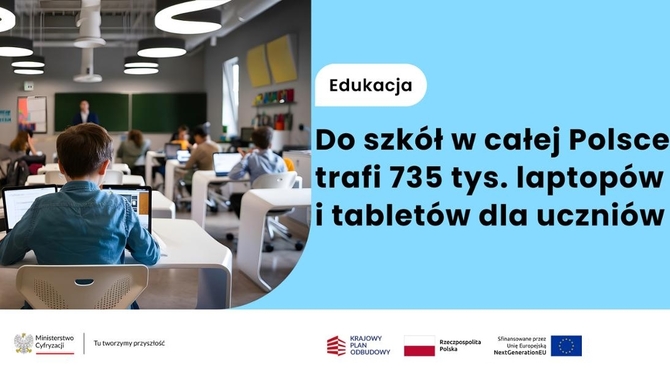 Министерство цифровизации принимает решение о проведении гигантского тендера на сумму 735 000 злотых. ноутбуки и планшеты для школ на 1,73 млрд злотых