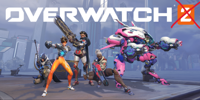 Overwatch 2 теперь... Overwatch. Blizzard с необычной идеей возродить популярный бренд