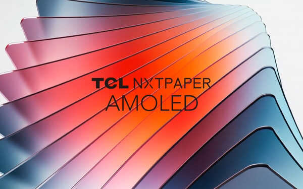Антибликовый AMOLED, как бумага? TCL сочетает в себе технологию NXTPAPER с популярным типом экрана.