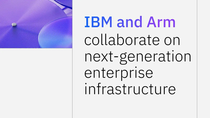 IBM и Arm хотят соединить два мира. Новое сотрудничество позволит использовать программное обеспечение Arm для IBM Z и LinuxONE.