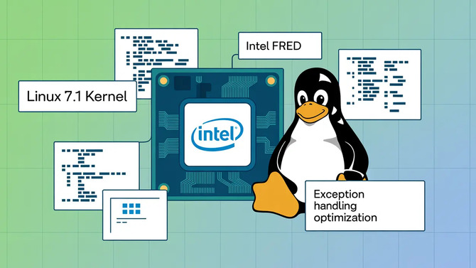 Linux 7.1 по умолчанию включает Intel FRED. Ядро будет лучше использовать возможности процессоров Panther Lake.